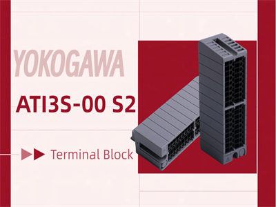 YOKOGAWA ATI3S-00 S2 Terminal Block: A Reliable Solution for Industrial Applications