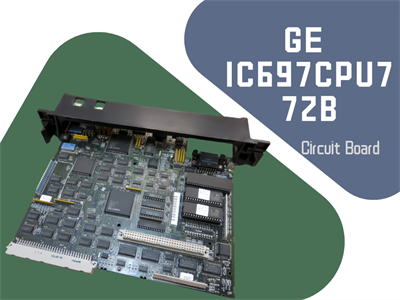 Unveiling the GE IC697CPU772B: A Key Component for Automation Solutions