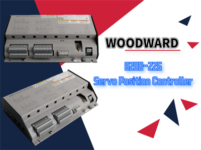 Exploring the Features of the WOODWARD 8200-226 Servo Position Controller